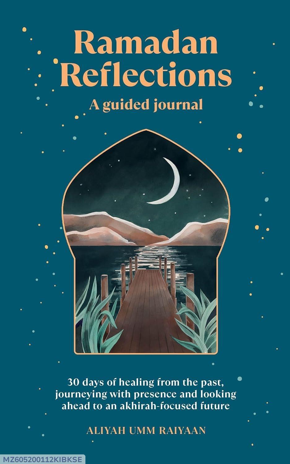 Ramadan Reflections by Aliyah Umm Raiyaan - Image 4