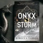 Onyx Storm (The Empyrean, #3) by Rebecca Yarros